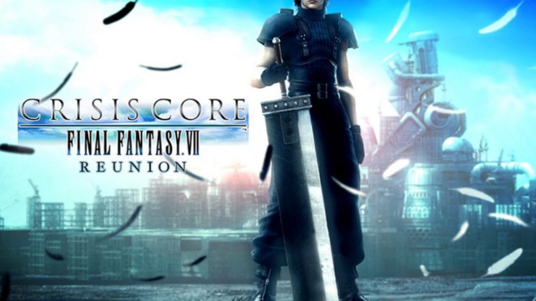 Crisis Core: Final Fantasy VII Reunion